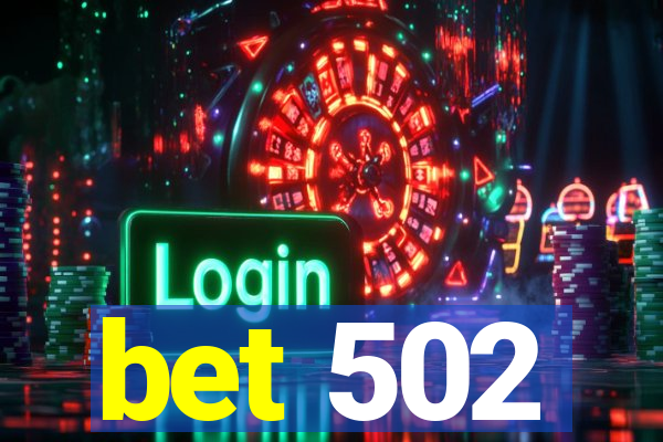 bet 502